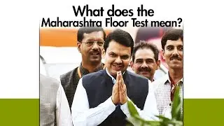 Maharashtra Floor Test: What Is It About? | NewsMo