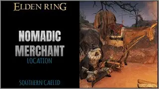Nomadic Merchant (Southern Caelid) Location in Elden Ring