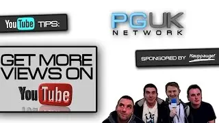 Get More VIews On YouTube 2016 PGUK Network