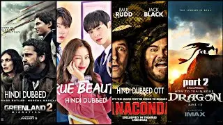 True Beauty Hindi Dubbed | Greenland 2 Hindi Ott | Anaconda Hindi Ott & More