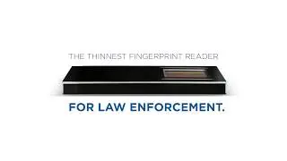 The Thinnest Mobile Fingerprint Reader for Law Enforcement