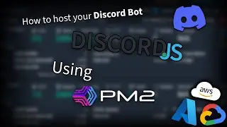 How to host your Discord Bot on your VPS using PM2 (Works for GCP, Azure & AWS)