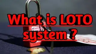What is the Loto system ? LOCKOUT/TAGOUT(LOTO) | Fire and Safety College | Fire and Safety Training