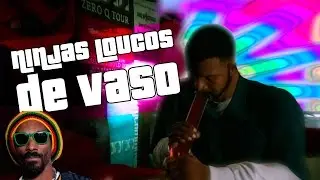 GTA V - Ninja loucos de vaso REUP