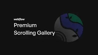 Webflow Premium Scrolling Gallery