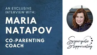 Amicable Divorce Skool Interview w/ Maria Natapov (Coparenting Coach)