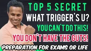 Exam Preparation ll Life Examination ll What Trigger's You ll U Can't Do This ll U Don't Deserve It!