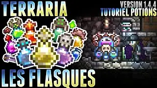 Les Flasques de M&ecirc;l&eacute;e - Tutoriel Potions Terraria