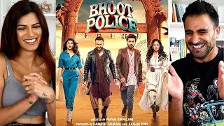 BHOOT POLICE | Saif Ali Khan | Arjun Kapoor | Jacqueline Fernandez | Yami Gautam | TRAILER REACTION!