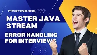 MASTER Java Stream Error Handling for Job Interviews!