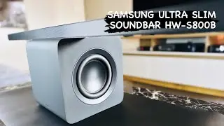 Samsung Ultra Slim Soundbar HW-S800B Unboxing and First impressions