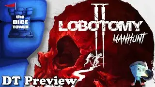 Lobotomy 2: Manhunt - DT Preview with Mark Streed