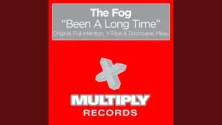 Been A Long Time (Full Intention 12