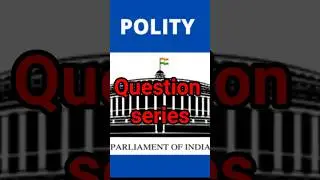 Polity question series#alert #polity #knowledge #facts #alert #information #cgl #eupdate