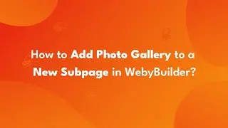 How to add photo gallery to a new subpage in WebyBuilder?