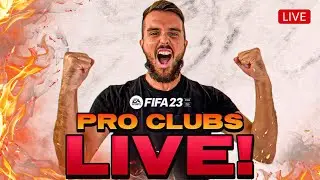 🔴GRIND TO LVL 100! FIFA 23 PRO CLUBS (DAY 06)