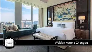 Waldorf Astoria Chengdu | Ep.99 Dream Collector