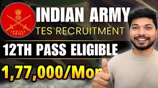 Indian Army TES Recruitment 2026 | 12th Pass Eligible | Officer Entry Scheme!