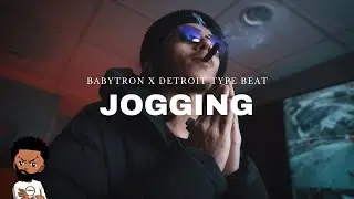 [FREE] BABYTRON x Detroit Type Beat &laquo;&nbsp;JOGGING 🏃🏾&raquo; (@Prod.LaSupaa)