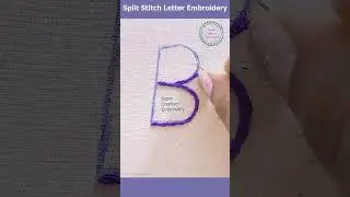 How to embroider letters by hand 💜 Split Stitch 💜 Hand Embroidery for Beginner 💜 Lettering Stitches