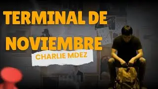 Charlie  Mdez  Terminal de noviembre canci&oacute;n nueva rock balada 2026