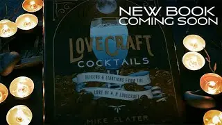 Lovecraft Cocktails Trailer (NEW BOOK!!)