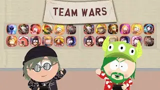 Team Wars #62 on two accounts | South Park Phone Destroyer