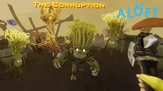 Defeating the corruption - Aloft - 02