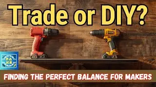Which tools should makers buy #Trade or #DIY?