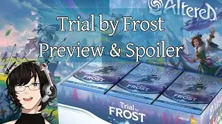 #AlteredTCG Trial by Frost Preview & Spoiler