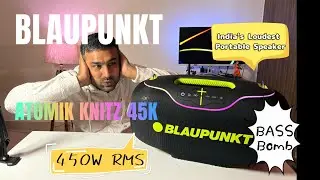 Blaupunkt Atomik Knightz 45K Speaker Review 🔥Powerful 450W RMS 🔥27,000mAh | Loudest Portable Beast ?