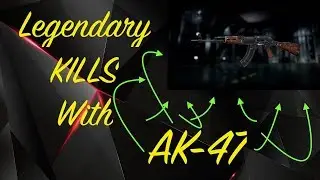 AK47 LEGENDARY KILLS!!!! (AW)