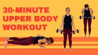 Upper Body Strength & Endurance Workout | 30-Minute Dumbbell Arms, Shoulders & Back