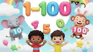 Learn Counting 1- 100 | Easy Numbers Song In English For Kids - Beginners | 1-100 Rhyme
