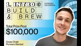 ПРОХОЖУ ХАКАТОН ОТ ESPRESSO NETWORK @espressosys | BUILD & BREW | ВСТУПЛЕНИЕ