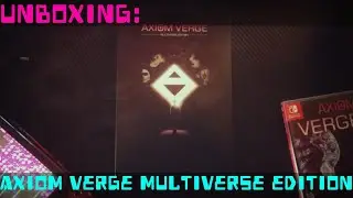 Unboxing the Multiverse Edition of Axiom Verge!
