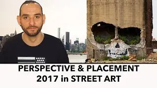 FWTV - PLACEMENT & PERSPECTIVE - 2017 in STREET ART