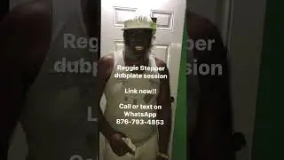 Reggie Stepper Bigging up Jaii Dubplate service🔥🔥🔥