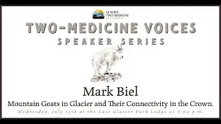 Mountain Goat Research and Connectivity, Mark Biel