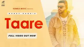 Taare | Honey Kang | Punjabi Song 2020 | Humble Music