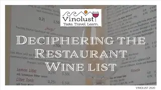 Deciphering the Restaurant Wine List