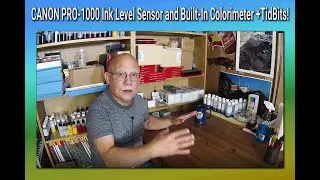 CANON PRO 1000 Level Sensor and Built In Densitometer Tid-Bits