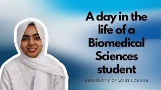 A day in the life of a Biomedical Science student | University of West London | Student vlog