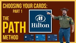Which Credit Card Do I Use? The PATH Method (Intro & Part 1): Hilton Rewards