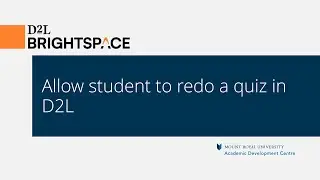 Allow student to redo a quiz in D2L