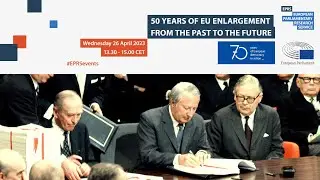 EPRS online history and politics roundtable: 50 years of EU enlargement, from the past to the future