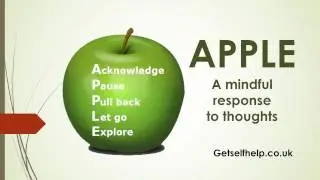 APPLE:  A mindful response to thoughts