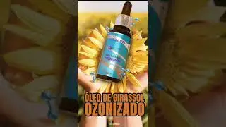 &Oacute;leo de Girassol Ozonizado Ozonteck: O Poder da Ozonoterapia em Suas M&atilde;os