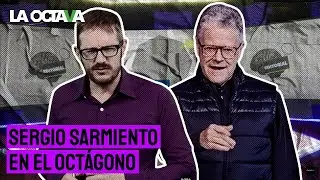 SERGIO SARMIENTO en EL OCTÁGONO: LA DESIGUALDAD es ENVIDIA y NO ES la CAUSA de la POBREZA