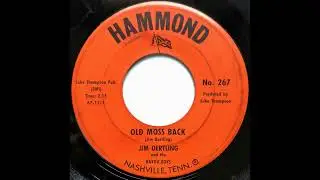 Jim Oertling & The Bayou Boys - Old Moss Back